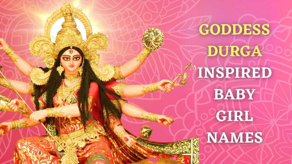 21-unique-names-inspired-by-goddess-durga-for-baby-girl-with-meanings